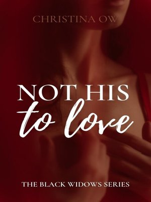 cover image of Not His to Love